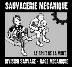Division Sauvage : Sauvagerie Mécanique